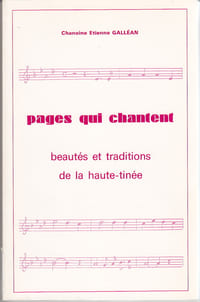 Pages qui chantent
Beautés et tradition de la Haute-Tinée