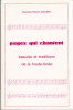 Pages qui chantent
Beautés et tradition de la Haute-Tinée. GALLEAN (Chanoine Etienne)