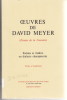 Œuvres de David MEYER
(Daviou de la Coucoire). MEYER (David)