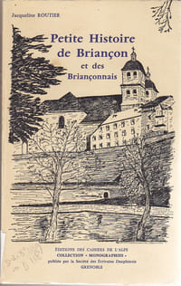 Petite histoire de Briançon et des briançonnais