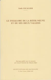 Le folklore de la Bâtie-Neuve et de ses deux vallée