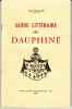 Guide littéraire du Dauphiné. ESCALLIER (Emile)