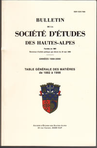 Table générale des matières de 1882 à 1998 des bulletins de la Société d'Etudes des Hautes-Alpes