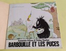 Barbouille et les puces. Annette TISON et Talus TAYLOR