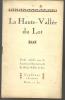 LA HAUTE VALLEE DU LOT, CAPDENAC. Syndicat d'initiative de la Haute Vallée du LOT 