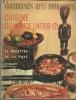 Cuisine du monde entier (2) DOCUMENTS ARTS MENAGERS n° 29 Mars 1961 / 55 recettes de 14 pays. Sous la direction de Lilo DAMERT