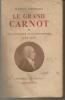 Le grand Carnot 1753-1792 de l'ingénieur au conventionnel (N. Marcel REINHARD 