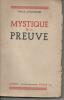 Mystique de la preuve. Marcel LALLEMAND