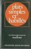 Plats simples et habillés, les meilleurs recettes. FRANCINE