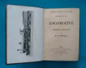 LOCOMOTIVE et matériel roulant (chemins de fer) 1896.  Maurice DEMOULIN 