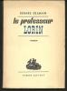 Le professeur LORIN. Gerard DELMAIN 