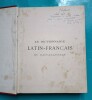 Le dictionnaire latin-français du baccalauréat. H BORNECQUE professeur à la faculté des lettres de Lille - 
F CAUËT professeur agrégé au lycée ...