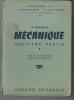 Mécanique deuxième partie - Ecoles nationales professionnelles - 1956. R BASQUIN 