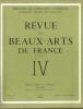 Revue des BEAUX ARTS de FRANCE IV Avril - mai 1943. Ministère de l'Education Nationale, secrétariat général des Beaux Arts 