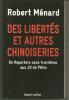 Des libertés et autres chinoiseries de Reporters sans frontières aux JO de Pékin. Robert Ménard