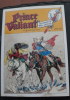 Prince VALIANT Au temps du Roi Arthur, la quête du Graal - 1959-1961 . Harold R FOSTER