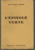 L'épingle verte. Jean Joseph RENAUD