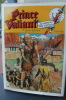 Prince VALIANT, au temps du Roi Arthur Le grand Khan 1939-1941 - Edition de 1994. Harold R. FOSTER