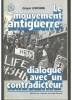Le mouvement antiguerre, dialogue avec un contradicteur. Grigori LOKCHINE 