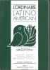 L'ORDINAIRE LATINO AMERICAIN -ARGENTINA Nos 165-166 IPEALT Université Mirai. Collectif - IPEALT - UNIVERSITE DE TOULOUSE LE MIRAIL
