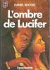 L'ombre de LUCIFER. Daniel RHODES 