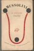 MUSSOLINI du rebelle au despote. Adolf SAAGER