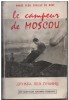  Le campeur de Moscou - Dedicace de l'auteur. André FLON CHAILLE de NERE