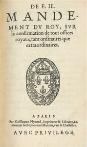 De F. II. Mandement du Roy, sur la confirmation de tous offices royaux, tant ordinaires que extraordinaires