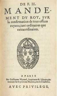 De F. II. Mandement du Roy, sur la confirmation de tous offices royaux, tant ordinaires que extraordinaires