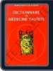 Dictionnaire de médecine taoïste.. DE SURANY - Marguerite.