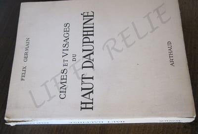 CIMES ET VISAGES DU HAUT DAUPHINÉ.