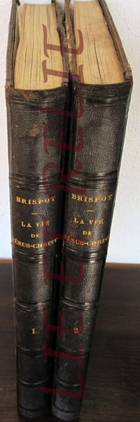 LA VIE DE N.S.JESUS-CHRIST
ÉCRITE PAR LES QUATRE ÉVANGÉLISTES coordonnée, expliquée, et développé par les SS pères, les docteurs, et les orateurs les plus célèbres.