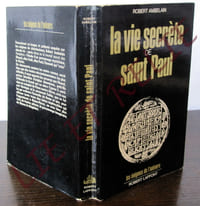 LA VIE SECRÈTE DE SAINT PAUL.