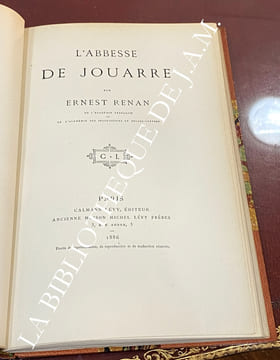 L'ABBESSE DE JOUARRE.
DRAME. RENAN - ERNEST.
de l’académie Française.