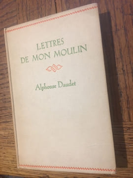 LETTRES DE MON MOULIN. DAUDET ALPHONSE