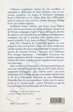 L'HOMME PROPHÉTIQUE
SCIENCE ET MAGIE À LA RENAISSANCE.. POSTEL CLAUDE.