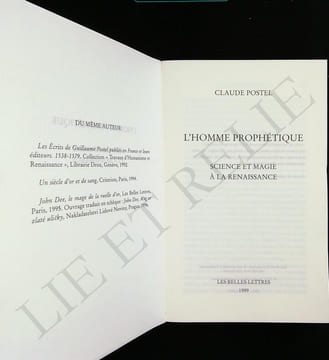 L'HOMME PROPHÉTIQUE
SCIENCE ET MAGIE À LA RENAISSANCE.. POSTEL CLAUDE.