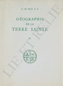 GÉOGRAPHIE DE LA TERRE SAINTE.