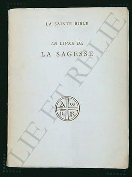 LE LIVRE DE LA SAGESSE . E. Osty, traducteur.