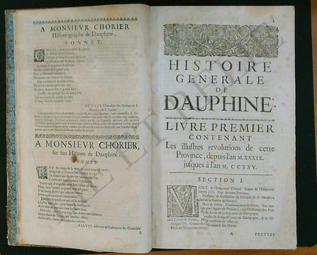 HISTOIRE GÉNÉRALE DU DAUPHINE
Depuis l'an M. de N.S jusques à nos jours.
Par NICOLAS CHORIER, Avocat au Parlement de Dauphiné.. CHORIER - NICOLAS.