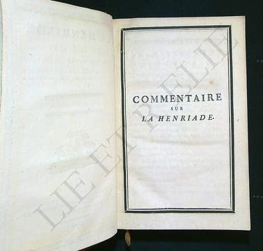 LA HENRIADE DE VOLTAIRE, AVEC DES NOTES CRITIQUES.
ON Y A JOINT UN PARALLÈLE DU LUTRIN ET DE LA HENRIADE, UN ESSAI SUR LA POÉSIE ÉPIQUE, ET D'AUTRE ...