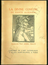 La Divine Comédie.
TRADUITE PAR ANDRÉ PÉRATÉ.
