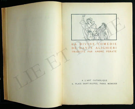 La Divine Comédie.
TRADUITE PAR ANDRÉ PÉRATÉ.. DANTE ALIGHIERI.