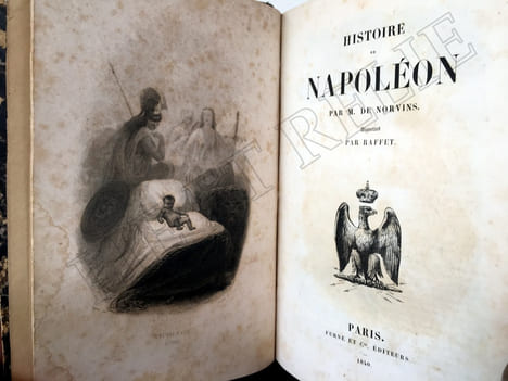 HISTOIRE DE NAPOLÉON. NORVINS DE J.M. Baron.