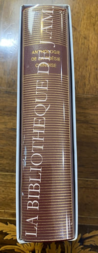 ANTHOLOGIE DE LA POÉSIE CHINOISE, Ed. GALLIMARD NERF, Coll: PLÉIADE.
PUBLIE SOUS LA DIRECTION DE
REMI MATHIEU