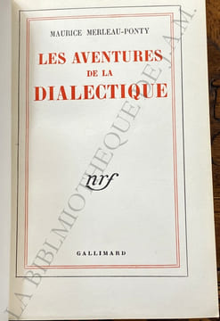 LES AVENTURES DE LA DIALECTIQUE.. MERLEAU-PONTY - Maurice.