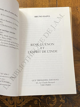 RENÉ GUENON ET L'ESPRIT DE L'INDE.. HAPEL - BRUNO .