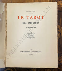 LE TAROT DES IMAGIERS DU MOYEN AGE.