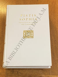 PISTIS SOPHIA TEXTE COPTE DE LA GNOSE AVEC COMMENTAIRE
~LA FOI DE LA SAGESSE~ DIALOGUE POST-EVANGELIQUE SUR LA CONSCIENCE DE LUMIÈRE ET L'ESPRIT DE SAGESSE. TRADUCTION A PARTIR DE MATÉRIEL COPTE ET GREC TROUVE DANS LE CODEX ASKEW AVEC UN COMMENTAIRE DE J.J.HURTAK PH.D.,M.TH ET DÉSIRÉE HURTAK,MS SC.