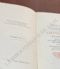 LISTE ET ORIGINE DE TOUS LES ORDRES DE CHEVALERIES MILITAIRES ET CIVILS, qui ont été institués par les papes et par les principes chrétiens jusqu’à la ...